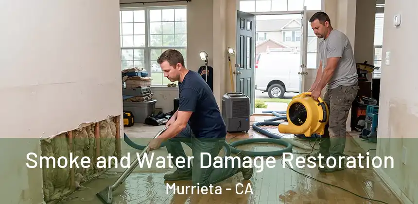Smoke and Water Damage Restoration Murrieta - CA
